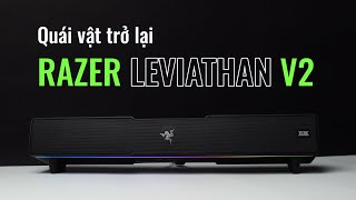 RAZER LEVIATHAN V2 - Sound Bar cực cháy cho anh em game thủ!!!