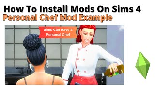 How To  Install Personal Chef Mod For Sims 4 | 2024