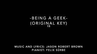 Being A Geek: 13 (Piano Accompaniment)