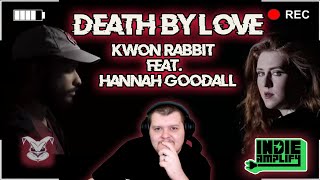 @indieamplify Reaction: @KwonRabbit- "Death By Love" (Ft. @HannahGoodall) [Official MV]