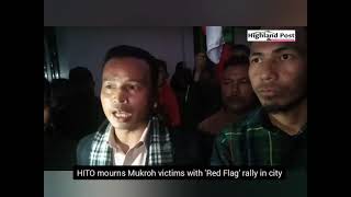 HITO mourns Mukroh victims with 'Red Flag' rally