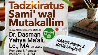 Serial Kajian LIVE - Tadzkirotus Sami' Wal Mutakallim Lanjutan