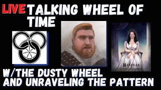 LIVE - Talking Wheel of Time Trailer with the Innkeeper and Lauren from Unraveling the Pattern!!!