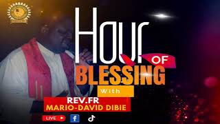 HOUR OF BLESSING WITH REV.FR.MARIO DAVID DIBIE