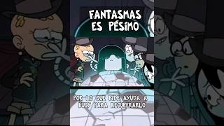 Fantasmas es todo lo que esta mal con the loud house #Short