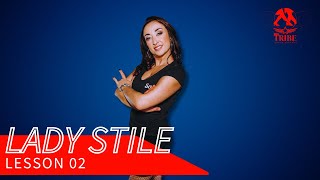 Lady Style class with Sam -  Lesson 02