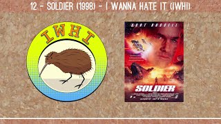 12 - Soldier (1998) - I Wanna Hate It (IWHI)