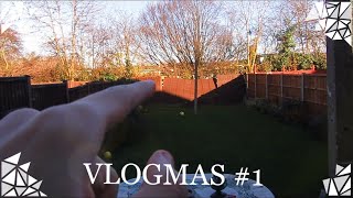 VLOGMAS #1 - The Beginning