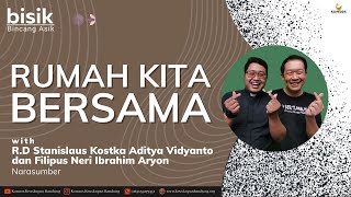 Fokus Pastoral Stanislaus Kostka Aditya, Pr dan Filipus Neri Ibrahim Aryon - BISIK Bincang Asik #162