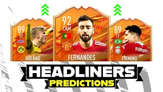 FIFA 21 | HEADLINERS PREDICTIONS 😱🔥 FT. BRUNO FERNANDES 🇵🇹 HÅLAND 🇳🇴 & ROBERTO FIRMINO 🇧🇷