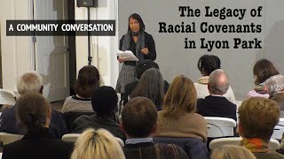 A Community Conversation 2019: The Legacy of Racial Covenants in Lyon Park