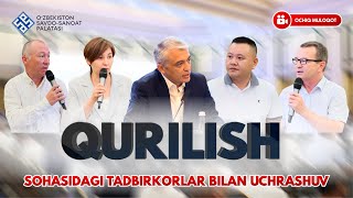 Qurilish sohasidagi tadbirkorlar bilan uchrashuv