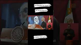 Francisco Céspedes le desea la muerte a López Obrador