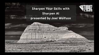 Sharpen Your Skills with Sharpen AI presented by Joel Wolfson