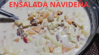 ENSALADA NAVIDEÑA/ POSTRE NAVIDEÑO.