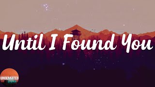 Stephen Sanchez - Until I Found You (Lyrics)