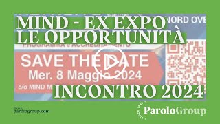 Parolo Group_Dott. Parolo Enrico Silvio parla delle opportunità di MIND 2024