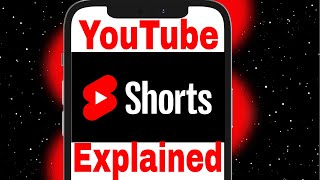 YouTube Shorts Explained 2023