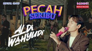 PECAH SERIBU | ALDI WAHYUDI | Defista Group ( Dangdut Koplo Racing )