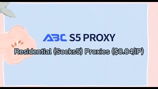 ABC S5 Proxy Covers 190+ Locations, Residential (Socks5) Proxies ($0.04/IP) #s5proxy #abcproxy #s5