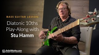 Bass Guitar Lesson: Diatonic 10ths Play-Along with Stu Hamm || ArtistWorks