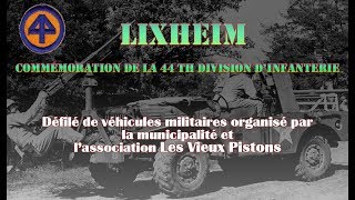 Lixheim, 44th Infantry Division US reconstitution.