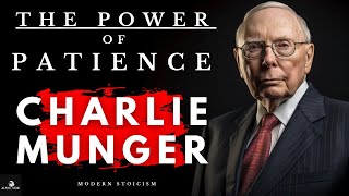 LIFE LESSONS BEYOND WEALTH CHARLIE MUNGER INVESTING IN WISDOM AND EMPOWERMENT - MODERN STOIC QUOTES