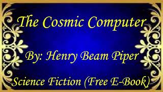 The Cosmic Computer | Audiobooks | Books | Free E-Books