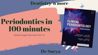 PERIODONTICS QUESTION PAPER DISCUSSION, PART 1-6