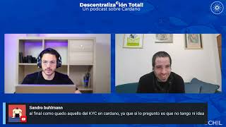 KYC en Cardano 🎙 [Extracto ep. 232] Descentralización Total!