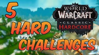 5 WoW Hardcore Challenges You HAVE To Try