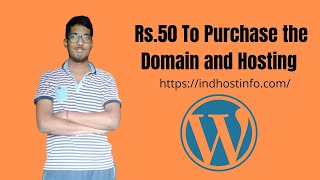 Rs 50 To Purchase the Domain and Hosting