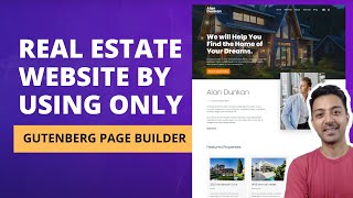 How to create a Real Estate Website with Gutenberg -  Creating full website by just using Gutenberg.