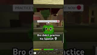 DUOLINGO SPANISH 💀🙏 #funny #meme #roblox #coems #duolingo #dahood #robloxmemes #viral #shorts