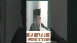 TILAWAH ANAK-ANAK #mtqnasional2024