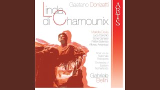 Linda di Chamounix: Act II - Parigi Scena e Duetto "Al bel destin che attendevi... "