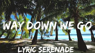 Way Down We Go (Sped Up) - KALEO (Lyrics)  | 25mins - Feeling your music