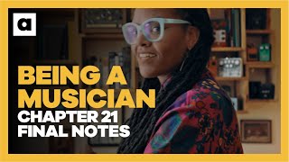 A Kids Class About Being a Musician | Chapter 21: Final Notes