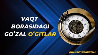 Vaqt borasidagi goʻzal oʻgitlar