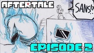 Aftertale - Episode 2(Undertale Comic Dub)