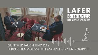 Folge 2 - Günther Jauch zu Gast bei Johann Lafer