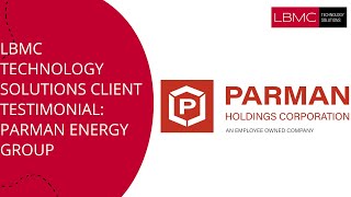 Parman Energy Testimonial