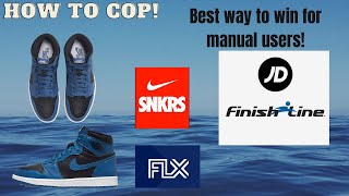 How to GET the AIR JORDAN 1 DARK MARINA BLUE | SNKRS, FNL/JD and FLX | BEST TIPS for MANUAL USERS