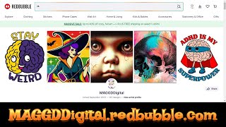 Daring MAGGD Digital Redbubble Store Insidious Update!