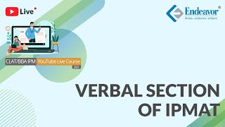 Verbal Section of IPMAT 2020 | Endeavor Careers