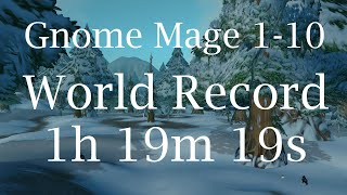 Classic WoW - Mage 1-10 [OLD] World Record (1h 19m 19s)