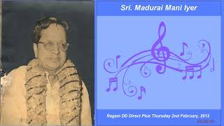 Sri Madurai Mani Iyer - Vocal