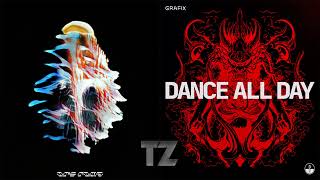 It's Time VS Dance All Day - Sub Focus VS Grafix [TZ Mashup]