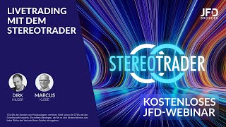 Livetrading mit dem Stereotrader mit Dirk Hilger und Marcus Klebe Teil 4