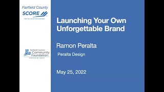 Launch Your Own Unforgettable Brand - Ramon Peralta -5/25/22